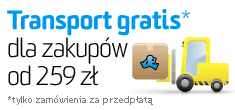 Transport GRATIS dla zakupów od 259 zł